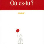 Marc Lévy_Ou es-tu ?