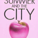 Candace Bushnell - Summer and the City Candace Bushnell - Summer and the City