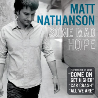 Matt Nathanson Some Mad Hope Zip